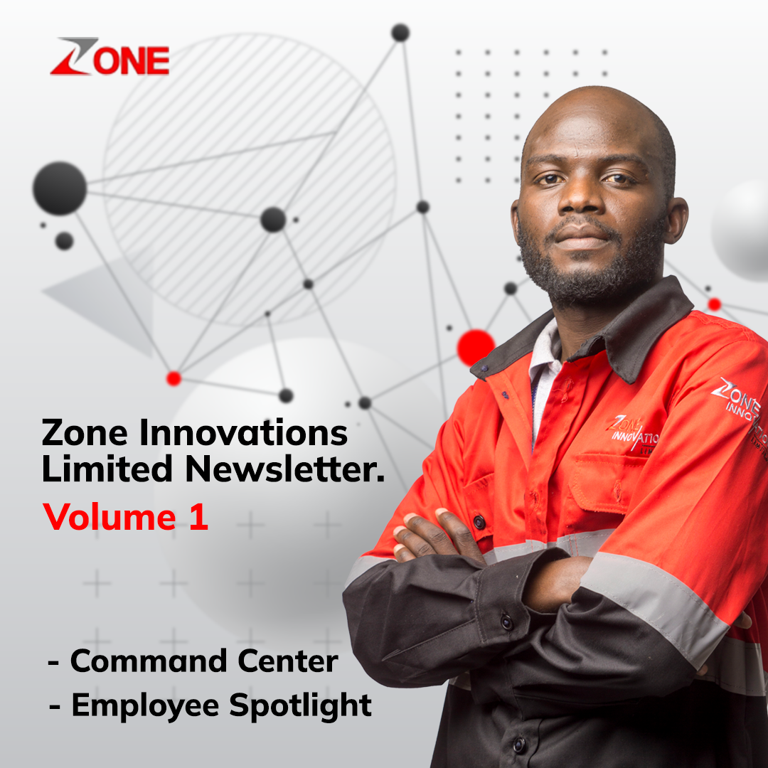 Zone Innovations Limited Newsletter - Volume 1